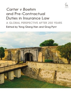 cover image of Carter v Boehm and Pre-Contractual Duties in Insurance Law